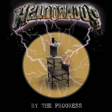 Capa de "By the Progress", novo single do Helldorados
