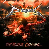 Dymon's - Destruidor Cannibal