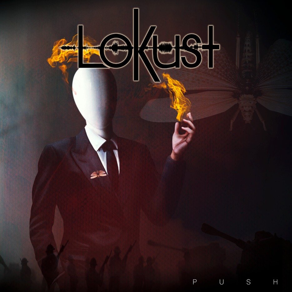 Lokust:  Ouça o novíssimo single “Push”
